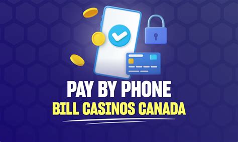 Pay By Phone Casinos—Play at Top Mobile Billing .
